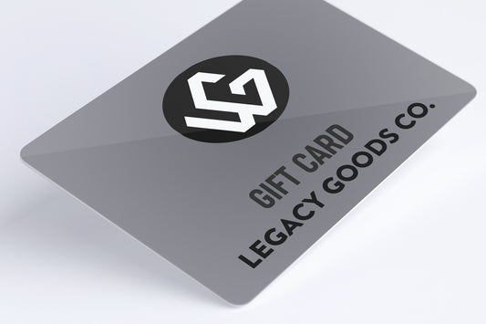 The Legacy Goods Gift Card! | La carte cadeau Legacy Goods !